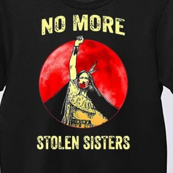 Indigenous Women No More Stolen Sisters Activism Fan Gift Graphic T-shirt 159 - Picture 2 of 5